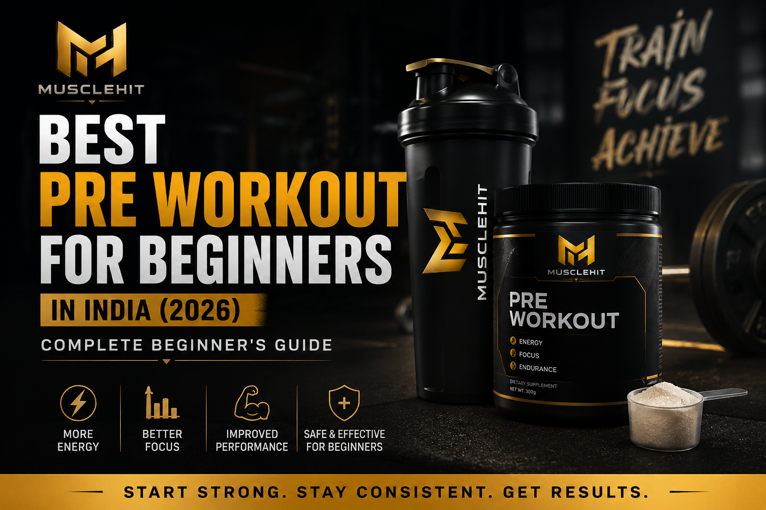 Best Pre Workout for Beginners in India (2026): Complete Beginner’s Guide